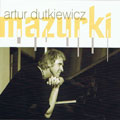 Artur Dutkiewicz, piano solo, 'MAZURKI'