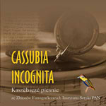 'CASSUBIA INCOGNITA'