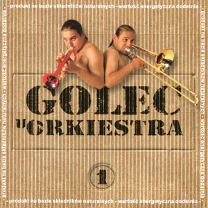 Golec <sup>u</sup>Orkiestra - GOLEC <sup>u</sup>ORKIESTRA CD 1