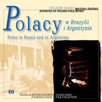 Muzyka Źródeł vol. 15 'POLACY W BRAZYLII I ARGENTYNIE'