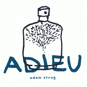 Adam Strug - ADIEU