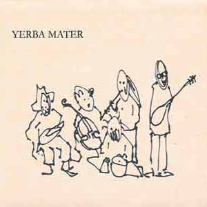 Yerba Mater - RAGA PRAGA