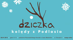DZICZKA, koncert KOLĘDY Z PODLASIA (26 stycznia, Warszawa)