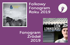 Znamy laureatów Folkowego Fonogramu Roku i Fonogramu Źródeł 2019
