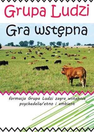 Formacja Grupa Ludzi - Gra wstępna (28 października, Warszawa)