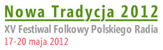 XV Festiwal Folkowy Polskiego Radia Nowa Tradycja