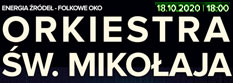 Folkowe OKO - Orkiestra św. Mikołaja (niedziela, 18 października, Warszawa)