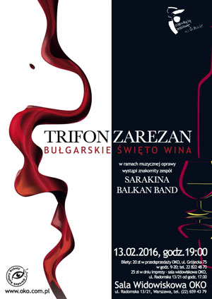 Trifon Zarezan czyli bułgarskie Święto Wina z Sarakiną (13 lutego, Warszawa)