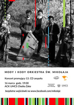 Premiera najnowszej płyty Orkiestry św. Mikołaja - MODY I KODY (16 marca, Lublin)