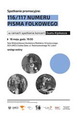 promocja 116/117 numeru Pisma Folkowego (18 maja, Lublin) oraz koncert Duetu Kipikasza (18 maja, Lublin)