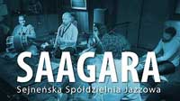 Saagara w Sejneńskiej Spółdzielni Jazzowej, 2014
